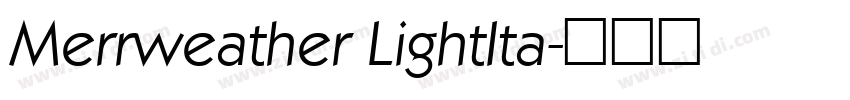 Merrweather LightIta字体转换